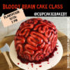 bloody brain cake class