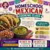 Homeschool Mexican cooking class flyer with tacos and guacamole.