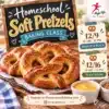 Homeschool soft pretzels baking class flyer with dates and locations.