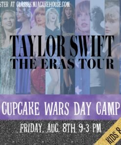 Taylor Swift Eras Cupcake Wars Day Camp -Deerfield